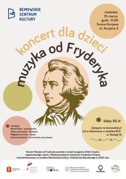 Koncert dla dzieci „Muzyka od Fryderyka"